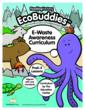 FundingFactory Offers Free E-Waste Awareness Curriculum to Accompany...